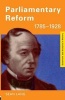 Parliamentary Reform, 1785-1928 (Paperback) - Sean Lang Photo