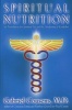 Spiritual Nutrition - Six Foundations for Spiritual Life and the Awakening of Kundalini (Paperback) - Gabriel Cousens Photo