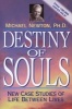 Destiny of Souls - New Case Studies of Life Between Lives (Paperback, 2nd Rev. Ed) - Michael Newton Photo