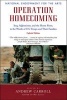 Operation Homecoming - Iraq, Afghanistan, and the Home Front, in the Words of U.S. Troops and Their Families (Paperback, Updated) - Andrew Carroll Photo