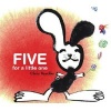 Five for a Little One (Book) - Chris Raschka Photo