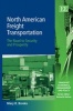 North American Freight Transportation - The Road to Security and Prosperity (Hardcover) - Mary R Brooks Photo