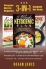 Ketogenic Diet for Beginners - 3-In-1 Ketogenic Diet Books (Paperback) - Rogan Jones Photo