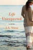 Life Unexpected (Paperback) - J A Stone Photo