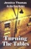 Turning the Tables - An Alex Peres Mystery (Paperback) - Jessica Thomas Photo