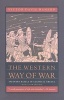 The Western Way of War - Infantry Battle in Classical Greece (Paperback, 2nd Revised edition) - Victor Davis Hanson Photo