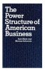 The Power Structure of American Business (Paperback, New edition) - Beth Mintz Photo