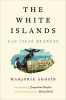 The White Islands / Las Islas Blancas (English, Spanish, Paperback) - Marjorie Agosin Photo