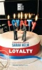 Loyalty (Paperback, New) - Sarah Helm Photo