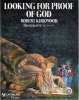 Looking for Proof of God (Paperback) - Robert Kirkwood Photo