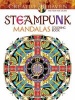 Creative Haven Steampunk Mandalas Coloring Book (Paperback) - Marty Noble Photo