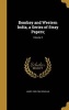 Bombay and Western India, a Series of Stray Papers;; Volume 2 (Hardcover) - James 1826 1904 Douglas Photo