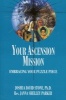 Your Ascension Mission - Embracing Your Puzzle Piece (Paperback) - Joshua David Stone Photo