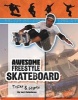 Awesome Skateboard Tricks & Stunts (Hardcover) - Lori Polydoros Photo