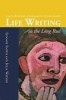 Life Writing in the Long Run - A Smith & Watson Autobiography Studies Reader (Paperback) - Sidonie Smith Photo