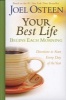 Your Best Life Begins Each Morning - Devotions to Start Every New Day of the Year (Hardcover) - Joel Osteen Photo