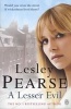 A Lesser Evil (Paperback, Re-Issue) - Lesley Pearse Photo