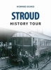 Stroud History Tour (Paperback) - Howard Beard Photo