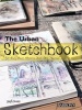 The Urban Sketchbook - Get Out, Walk, Observe, Draw, Lose Yourself, Create (Paperback) - Sergi Camara Photo