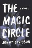 The Magic Circle (Paperback) - Jenny Davidson Photo