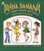 Anna Banana - 101 Jump-Rope Rhymes (Paperback) - Joanna Cole Photo