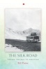 The Silk Road - Taking the Bus to Pakistan (Paperback) - Bill Porter Photo