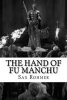 The Hand of Fu Manchu (Paperback) - Sax Rohmer Photo