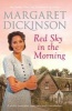 Red Sky in the Morning (Paperback, New Edition) - Margaret Dickinson Photo