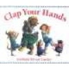 Clap Your Hands (Hardcover) - Lorinda Cauley Photo