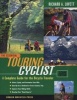 The Essential Touring Cyclist - A Complete Guide for the Bicycle Traveler (Paperback, 2nd Revised edition) - Richard A Lovett Photo