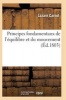 Principes Fondamentaux de L'Equilibre Et Du Mouvement (French, Paperback) - Carnot L Photo