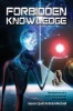 Forbidden Knowledge - Revelations of a Multi-Dimensional Time Traveler (Paperback) - Bob Mitchell Photo