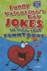 Funny Valentine's Day Jokes to Tickle Your Funny Bone (Hardcover) - Linda Bozzo Photo