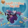 Jonah and the Great Big Fish (Hardcover) - Rhonda Gowler Greene Photo