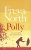 Polly (Paperback) - Freya North Photo