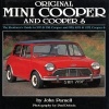 Original Mini Cooper and Cooper S - The Restorer's Guide to 997 and 998 Cooper and 970, 1071 and 1275 Cooper S (Hardcover) - John Parnell Photo