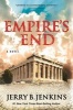 Empire's End - A Novel of the Apostle Paul (Paperback) - Jerry B Jenkins Photo