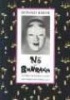 No and Bunraku - Two Forms of Japanese Theatre (Paperback, Morningside ed) - Donald Keene Photo