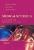 Medical Statistics - A Textbook for the Health Sciences (Paperback, 4th Revised edition) - Michael J Campbell Photo