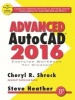 Advanced AutoCAD 2016 Exercise Workbook (Paperback) - Cheryl R Shrock Photo