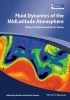 Fluid Dynamics of the Mid-Latitude Atmosphere (Paperback) - Brian J Hoskins Photo