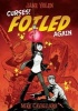 Curses! Foiled Again (Paperback) - Jane Yolen Photo