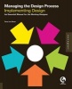 Managing the Design Process-Implementing Design - An Essential Manual for the Working Designer (Hardcover) - Terry Stone Photo