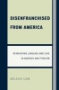 Disenfranchised from America - Reinventing Language and Love in Nabokov and Pynchon (Paperback) - Melissa Lam Photo