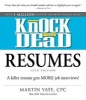 Knock 'em Dead Resumes - A Killer Resume Gets More Job Interviews! (Hardcover, 12th) - Martin Yate Photo