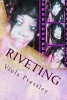 Riveting - Power to Fix Attention (Paperback) - Viola Pressley Photo