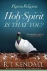 Pigeon Religion - Holy Spirit, Is That You? (Paperback) - RT Kendall Photo