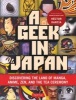 Geek in Japan - Discovering the Land of Manga, Anime, ZEN, and the Tea Ceremony (Paperback) - Hector Garcia Photo