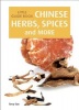 Little Guide Book: Chinese Herbs, Spices & More (Paperback) - Terry Tan Photo