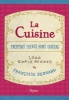 La Cuisine - Everyday French Home Cooking (Hardcover) - Fran coise Bernard Photo